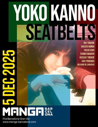 SEATBELTS DE YOKO KANNO PORTARAN LA MÚSICA DE COWBOY BEBOP AL MANGA BARCELONA, PER PRIMERA VEGADA FORA DEL JAPÓ