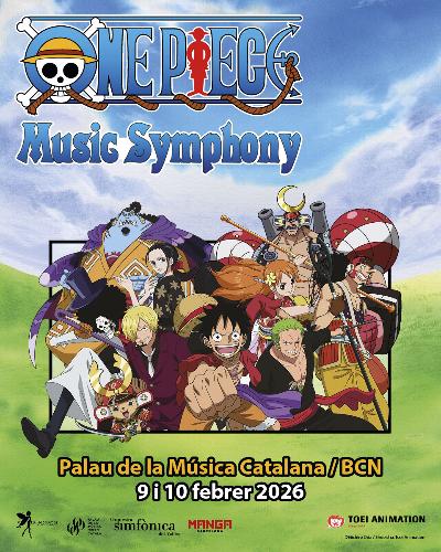 ONE PIECE MUSIC SYMPHONY S’ESTRENA AVUI I DEMÀ AL PALAU DE LA MÚSICA AMB LES ENTRADES EXHAURIDES
