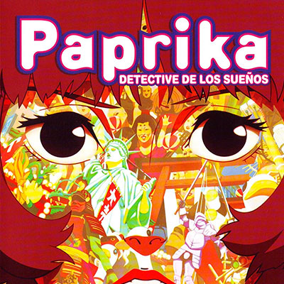 PAPRIKA, DETECTIVE DE LOS SUEÑOS